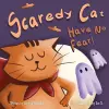 Scaredy Cat, Have No Fear! cover