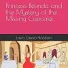 Princess Belinda and the Mystery of the Missing Cupcake cover