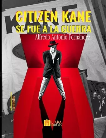 Citizen Kane se fue a la guerra cover