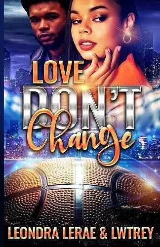 Love Don't Change cover