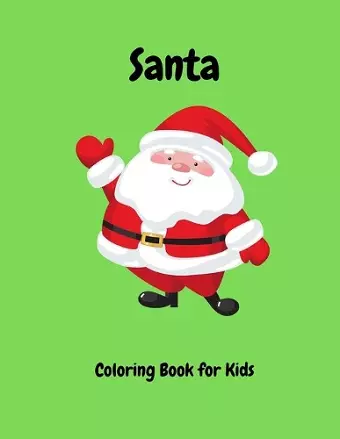 Santa Coloring Book For Kids cover