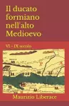 Il ducato formiano nell'alto Medioevo cover