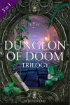 Dungeon of Doom Trilogy cover