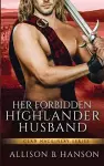 Her Forbidden Highlander Husband cover