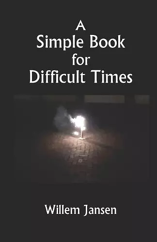 A Simple Book for Difficult Times cover