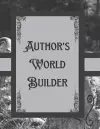 Gothic Horror Author's World Builder cover