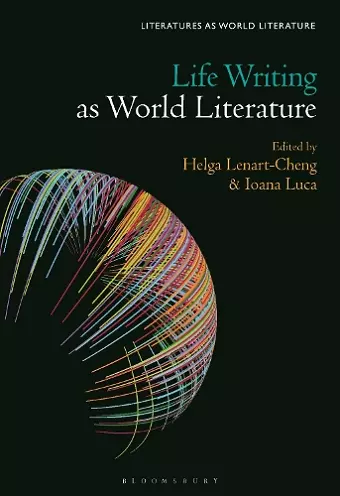 Life Writing as World Literature cover