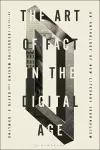 The Art of Fact in the Digital Age cover