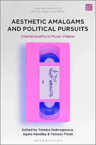 Aesthetic Amalgams and Political Pursuits cover