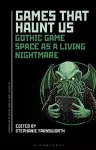 Games That Haunt Us cover