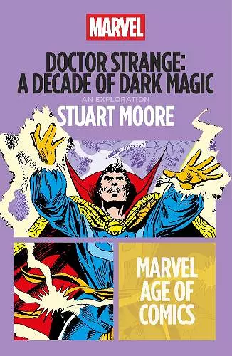Doctor Strange: A Decade of Dark Magic cover
