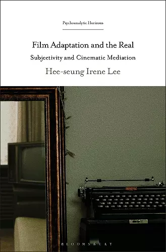 Film Adaptation and the Real cover