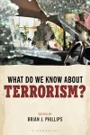 What Do We Know about Terrorism? cover