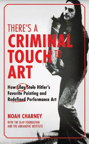 There's a Criminal Touch to Art cover
