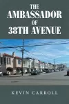 The Ambassador of 38th Avenue cover