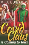 Covid Claus is Coming to Town cover