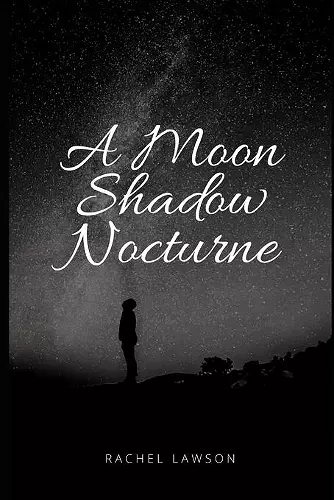 A Moon Shadow Nocturne cover