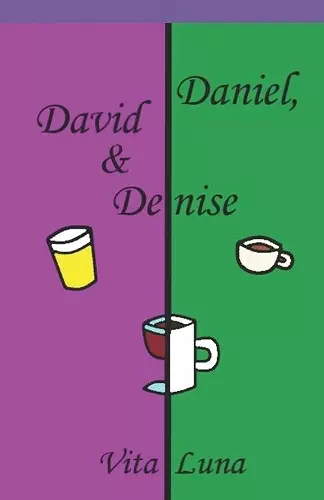 Daniel, David & Denise cover