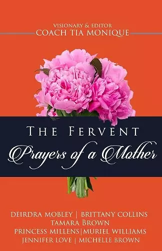 The Fervent Prayers Of A Mothers cover