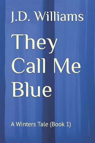 They Call Me Blue cover