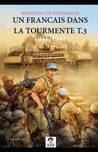 Un Francais dans la tourmente t.3 1941-1942 cover