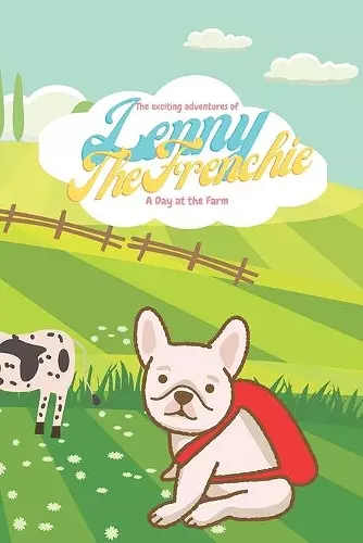 The exciting adventures of Lenny the Frenchie cover