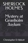 SHERLOCK HOLMES Mystery at Granholm Asylum cover