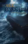 The Ark and the Darkness cover