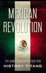 Mexican Revolution cover