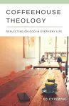 Coffeehouse Theology cover