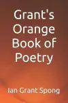 Grant's Orange Book of Poetry cover