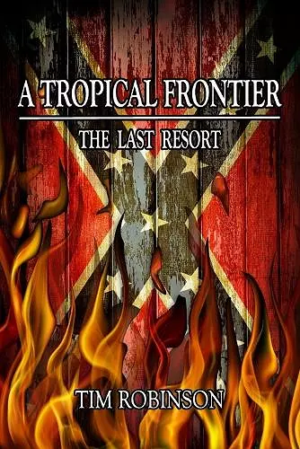 A Tropical Frontier cover