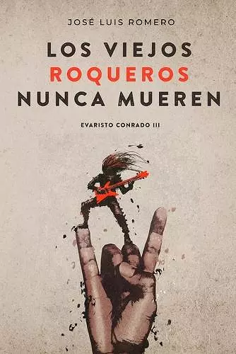 Los Viejos Roqueros Nunca Mueren cover