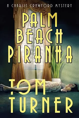 Palm Beach Piranha cover