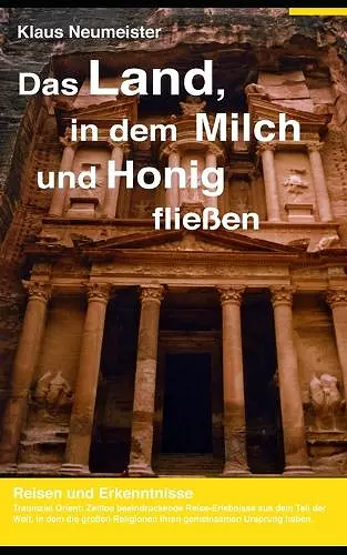 Das Land, in dem Milch und Honig fließen cover