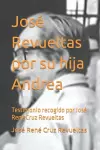 José Revueltas por su hija Andrea cover