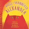 Well-Mannered Alexander cover