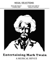 Entertaining Mark Twain - Vocal Selections/Song Book cover