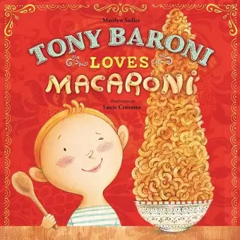 Tony Baroni Loves Macaroni cover