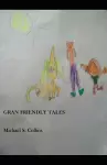 Gran Friendly Tales cover