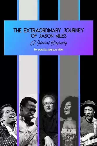 The Extraordinary Journey of Jason Miles cover