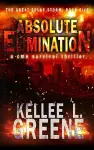 Absolute Elimination - A CME Survival Thriller cover