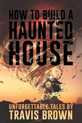 How to Build a Haunted House cover