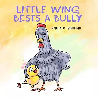 Little Wing Bests A Bully cover