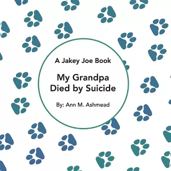 My Grandpa Died by Suicide cover