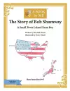 The Story of Bob Shumway cover
