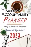 The Author's Accountability Planner 2023 cover