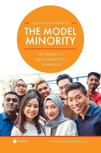 Solving the Mystery of the Model Minority cover