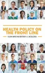 Health Policy on the Front Line cover