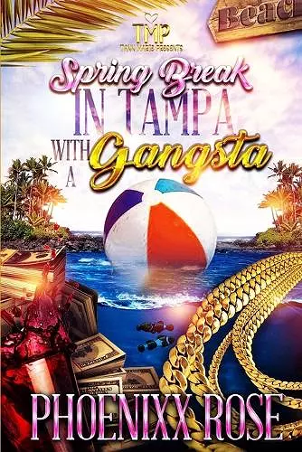Spring Break in Tampa with a Gangsta cover